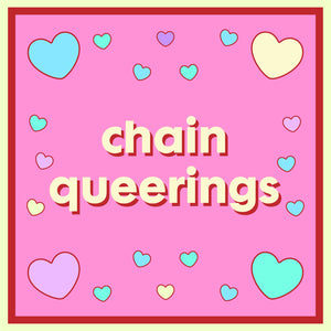 Chain Queerings - Harlem Starlet