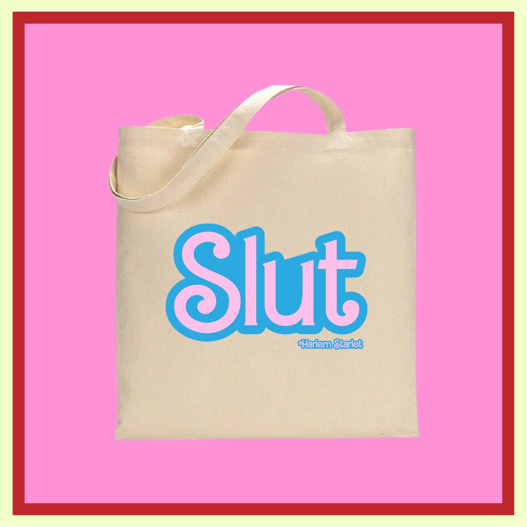 Tote Bag - Slut in Blue / Pink - Harlem Starlet