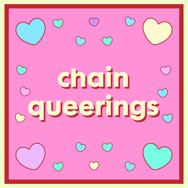 Chain Queerings