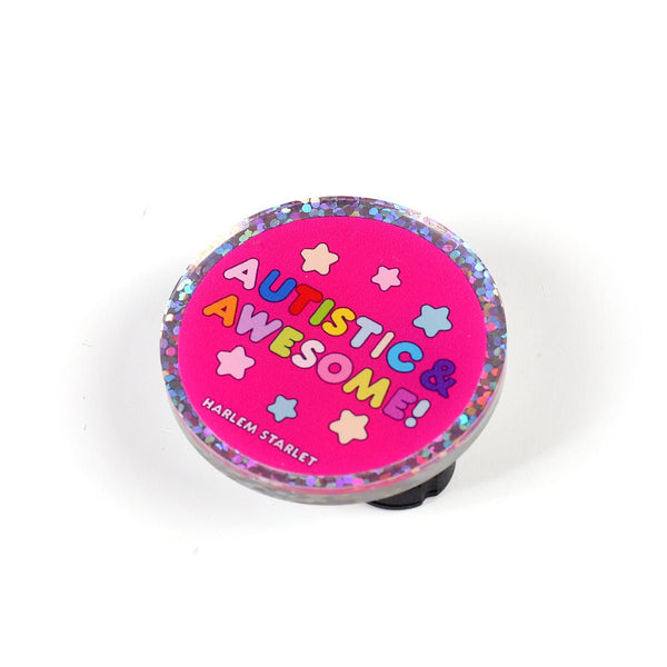 Pin - Autistic & Awesome Round Glitter in Hot Pink - Harlem Starlet