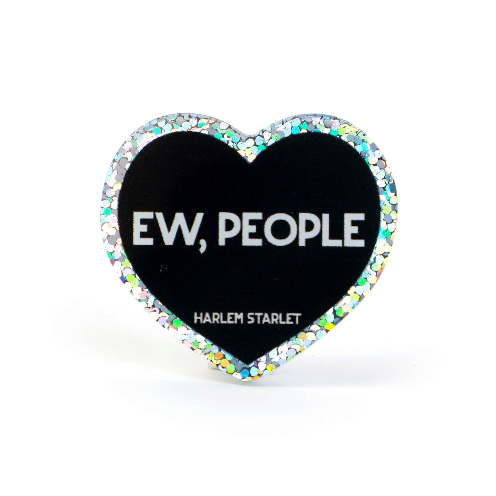 Pin - Ew, People Glitter Heart in Black - Harlem Starlet