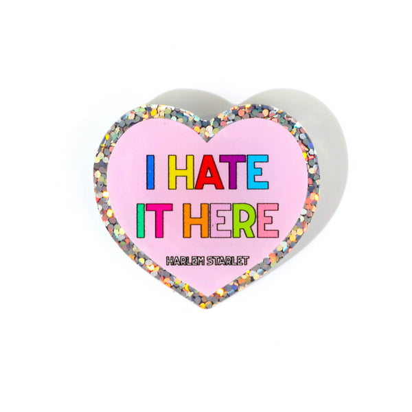 Pin - I Hate It Here Glitter Heart in Pink - Harlem Starlet