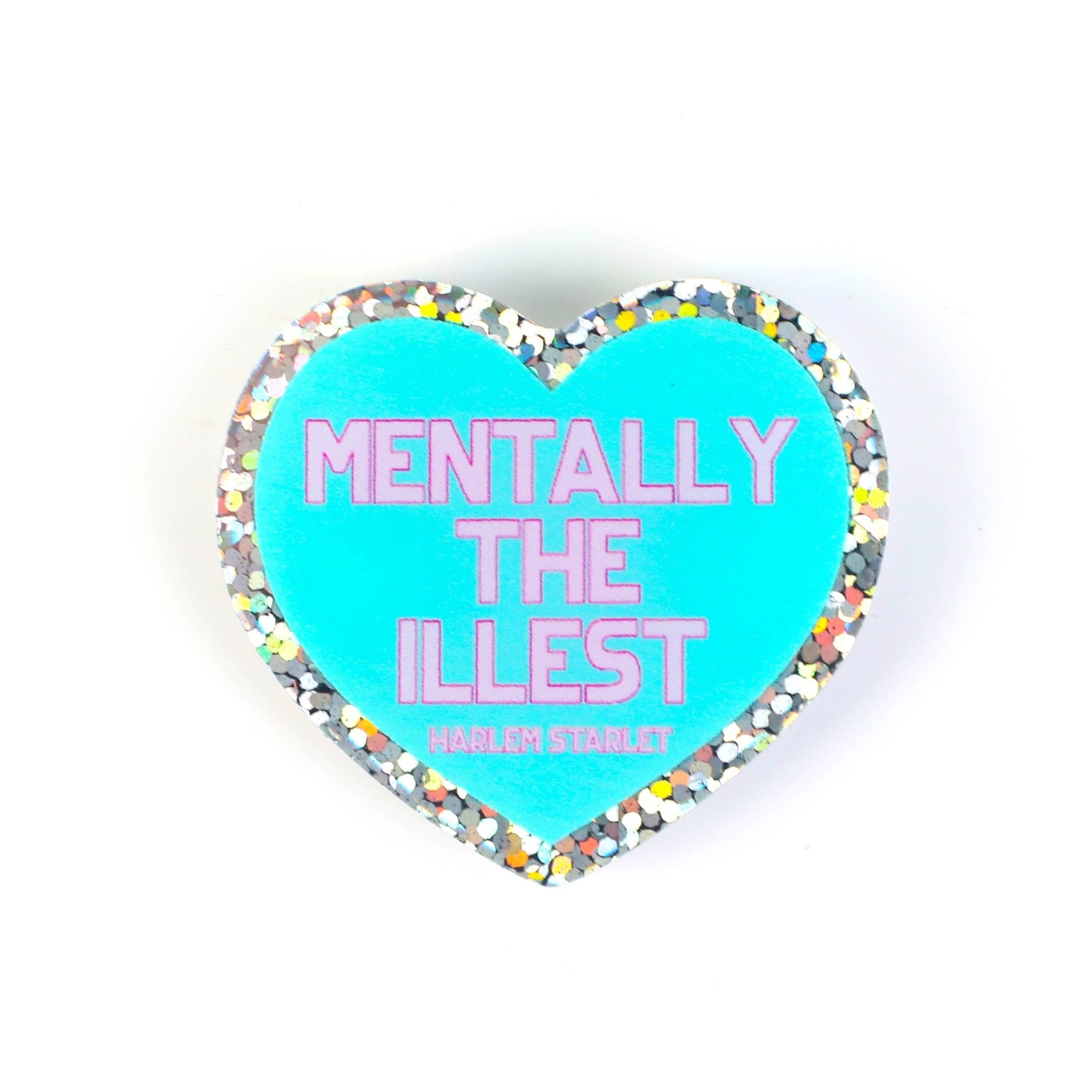 Pin - Mentally The Illest Glitter Heart in Mint - Harlem Starlet