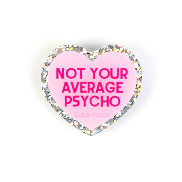 Pin - Not Your Average Psycho Glitter Heart in Pink - Harlem Starlet