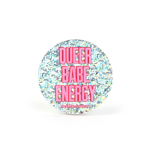 Pin - Queer Babe Energy Round Glitter in Pink - Harlem Starlet