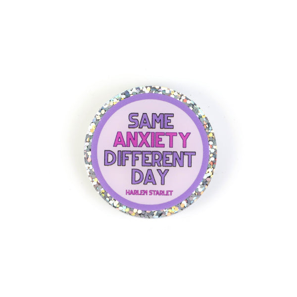 Pin - Same Anxiety, Different Day Round Glitter in Lilac - Harlem Starlet