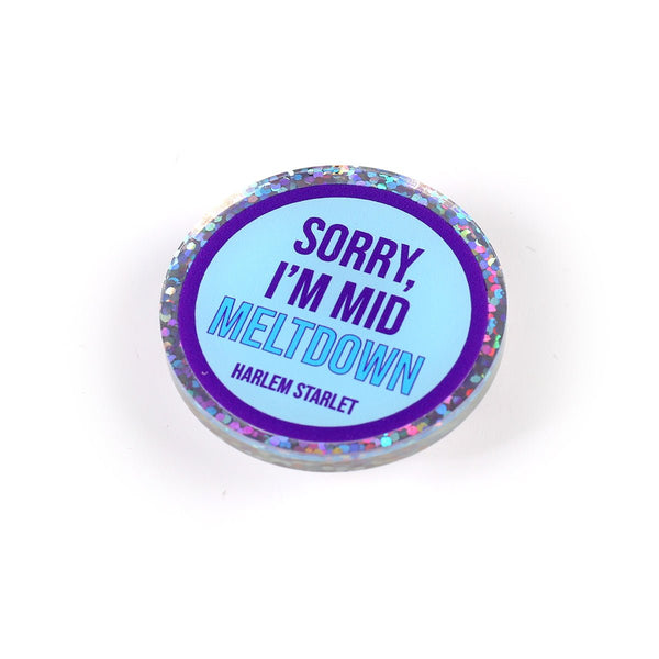 Pin - Sorry, I'm Mid Meltdown Round Glitter in Blue - Harlem Starlet