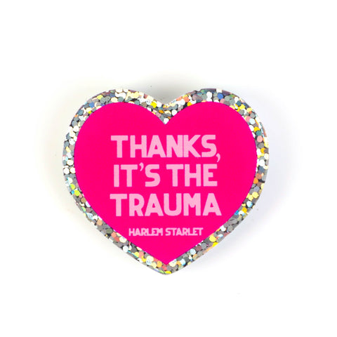 Pin - Thanks It's The Trauma Glitter Heart in Hot Pink - Harlem Starlet