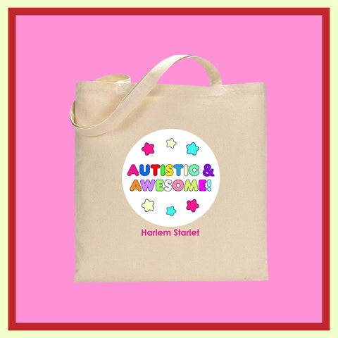 Tote Bag - Autistic and Awesome in White - Harlem Starlet