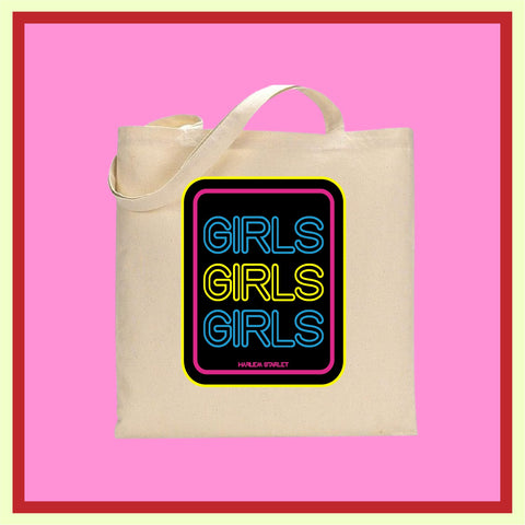 Tote Bag - Girls Girls Girls Neon Sign - Harlem Starlet
