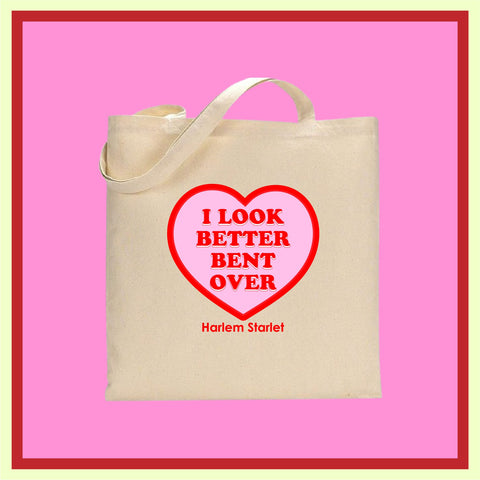 Tote Bag - I Look Better Bent Over Heart in Red / Pink - Harlem Starlet
