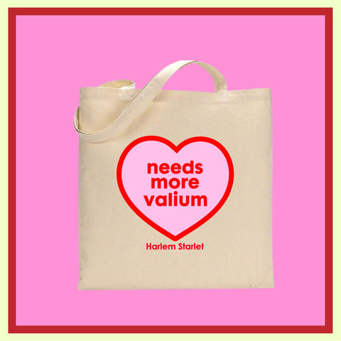 Tote Bag - Needs More Valium Heart in Pink / Red - Harlem Starlet